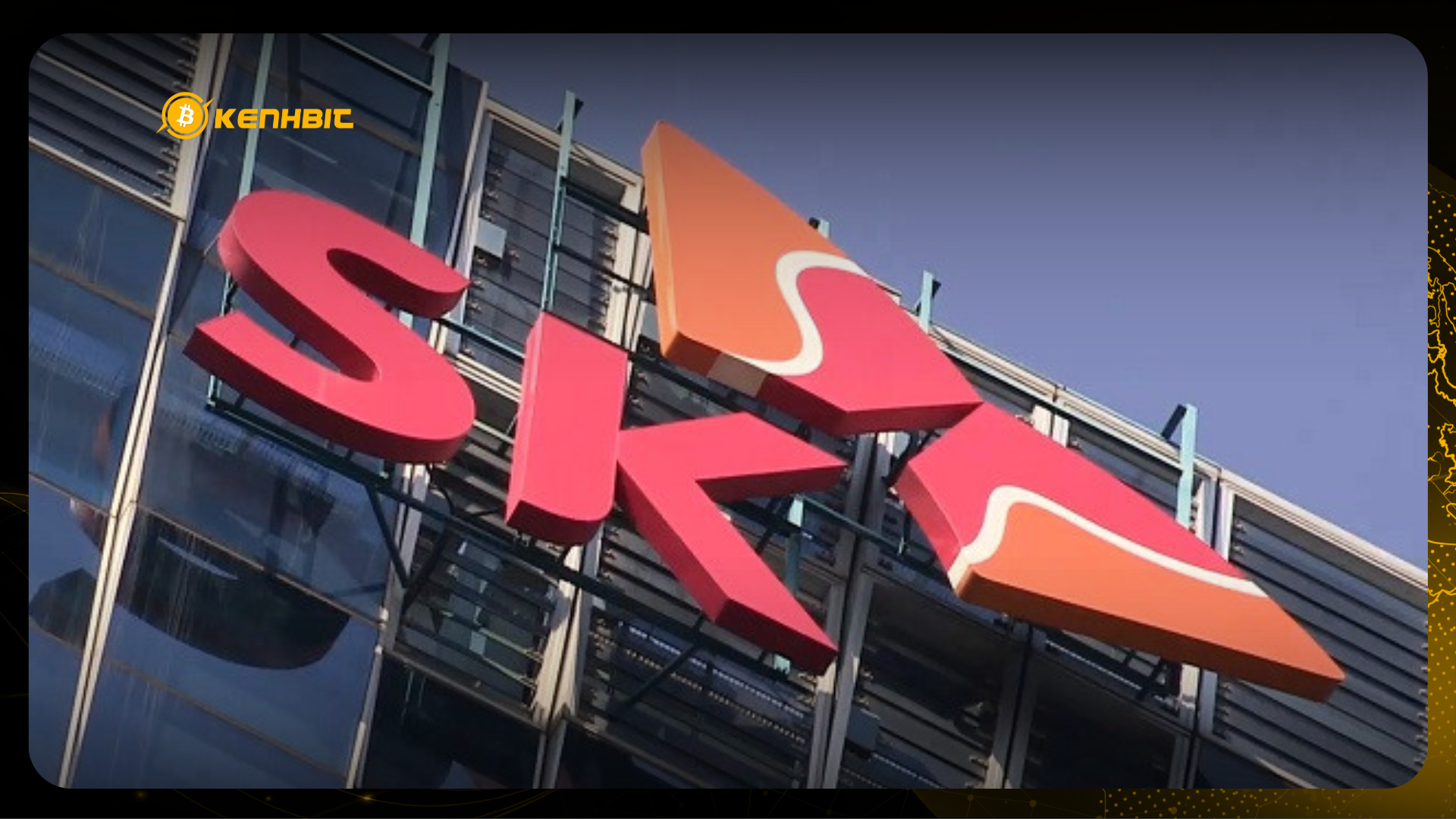 Bộ Tài chính công bố đánh giá năng lực SK Group – Tập đoàn Hàn Quốc thoái vốn khỏi Masan và Vingroup