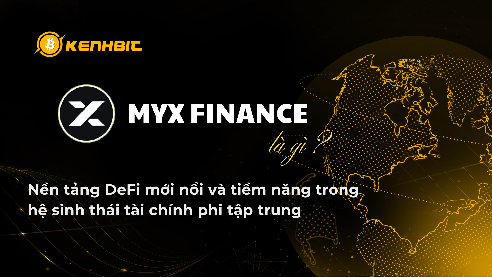 myx-finance-la-gi-nen-tang-defi-moi-noi-va-tiem-nang-trong-he-sinh-thai-tai-chinh-phi-tap-trung